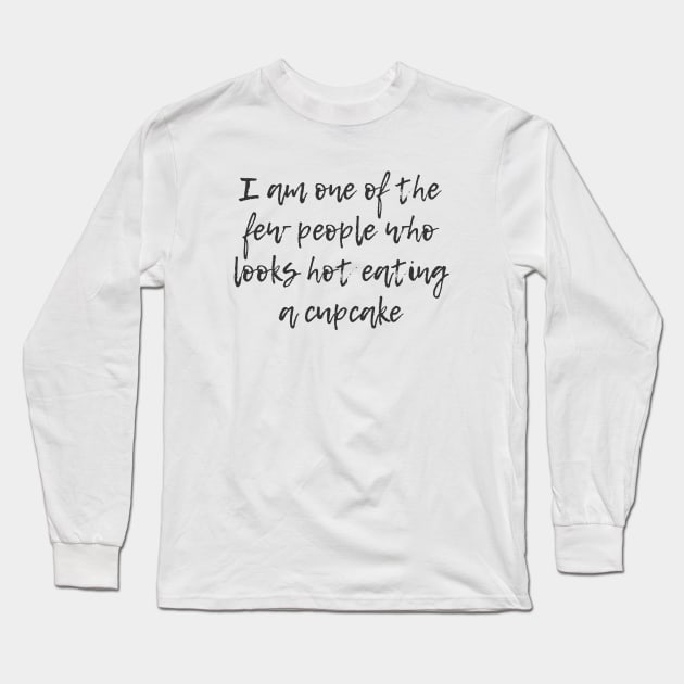 Eating a Cupcake Long Sleeve T-Shirt by ryanmcintire1232